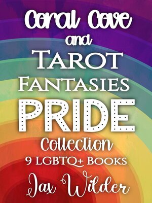 cover image of Coral Cove and Tarot Fantasies Pride Collection